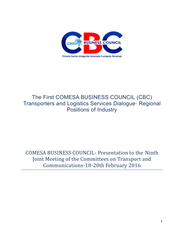 the first comesa business council cbc transporters and