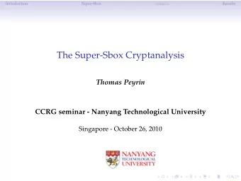 The Super-Sbox Cryptanalysis  Thomas Peyrin  CCRG seminar - Nanyang Technological University