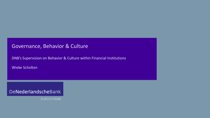 governance behavior culture