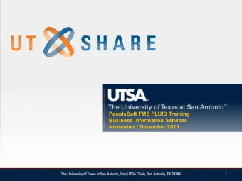 PeopleSoft FMS FLUID Training  Business Information Services  November / December 2019  1