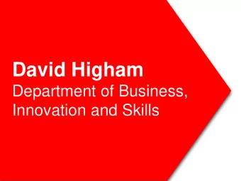 David Higham  Department of Business,  Innovation and Skills A Winning Edge  the difference is