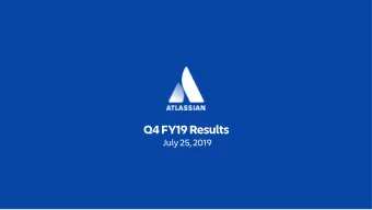 Q4 FY19 Results  July 25, 2019  Legal disclosure  This presentation contains forward-looking