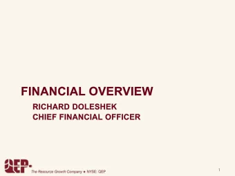 1  Strong simple balance sheet    Total Assets:  $7.3 billion    Total Debt: $1.6