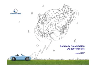 Company Presentation  Presentation  Company  2Q 2007 Results  Results  2Q 2007  August 2007  1