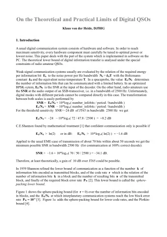On the Theoretical and Practical Limits of Digital QSOs  Klaus von der Heide, DJ5HG  1.