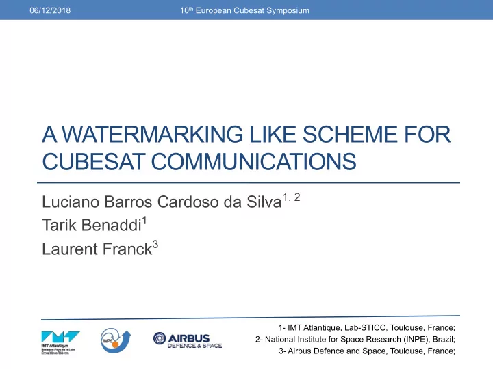 a watermarking like scheme for cubesat communications