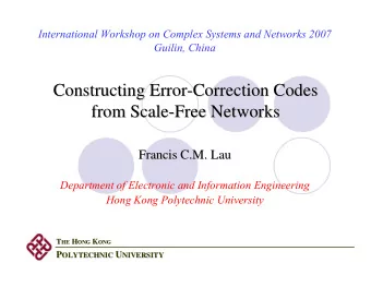 Constructing Error-  -Correction Codes  Correction Codes  Constructing Error  from Scale-  -Free