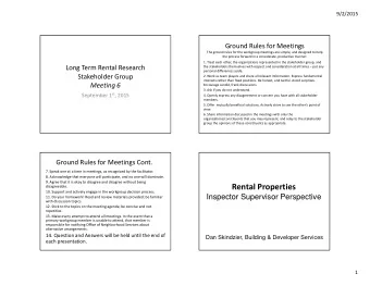 Rental Properties disagreeable. 10. Support and actively engage in the workgroup decision process.