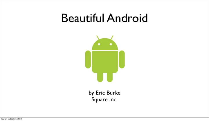 beautiful android