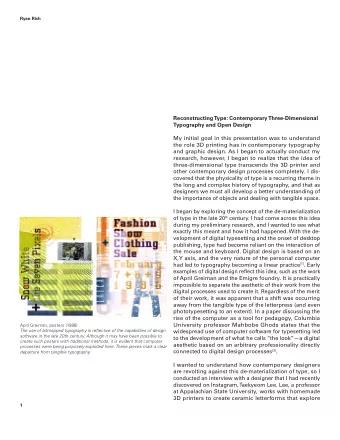 research, however, I began to realize that the idea of  three-dimensional type transcends the 3D