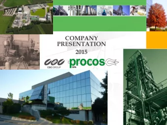 COMPANY  PRESENTATION 2015 Pagina 1 /30  WHO &amp; WHERE WE ARE  Procos, owned by the Japanese CBC