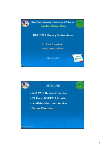 King Fahd University of Petroleum &amp; Minerals  Deanship of Library Affairs  KFUPM Library