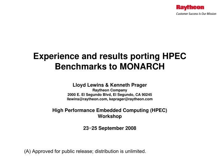 experience and results porting hpec benchmarks to monarch
