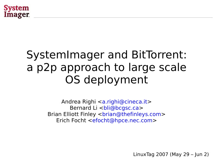 systemimager and bitt orrent a p2p approach to large