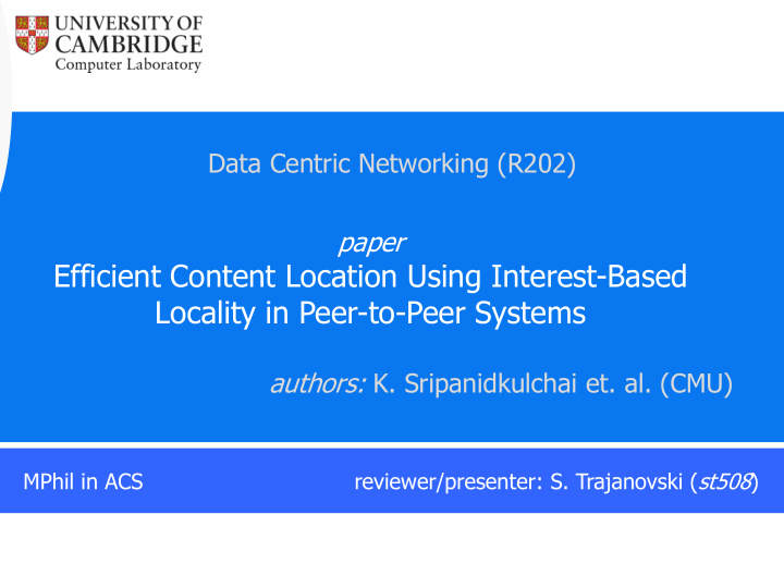 efficient content location using interest based locality
