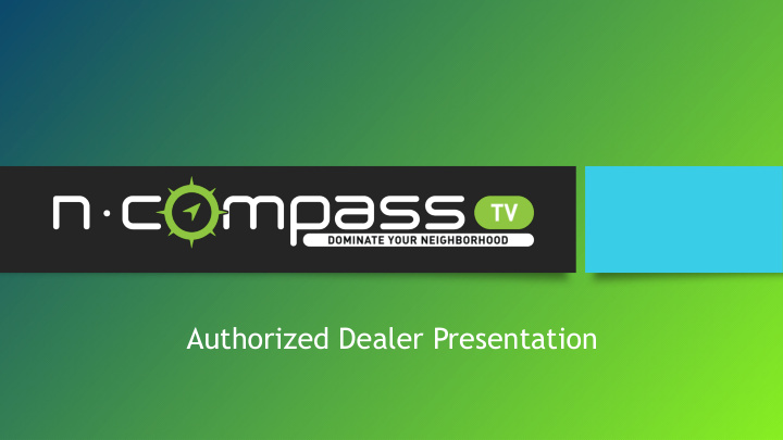 authorized dealer presentation