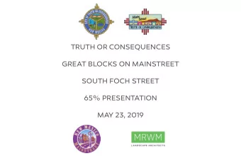 TRUTH OR CONSEQUENCES  GREAT BLOCKS ON MAINSTREET  SOUTH FOCH STREET  65% PRESENTATION  MAY 23,