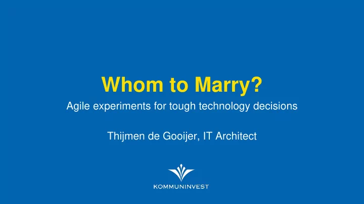 whom to marry