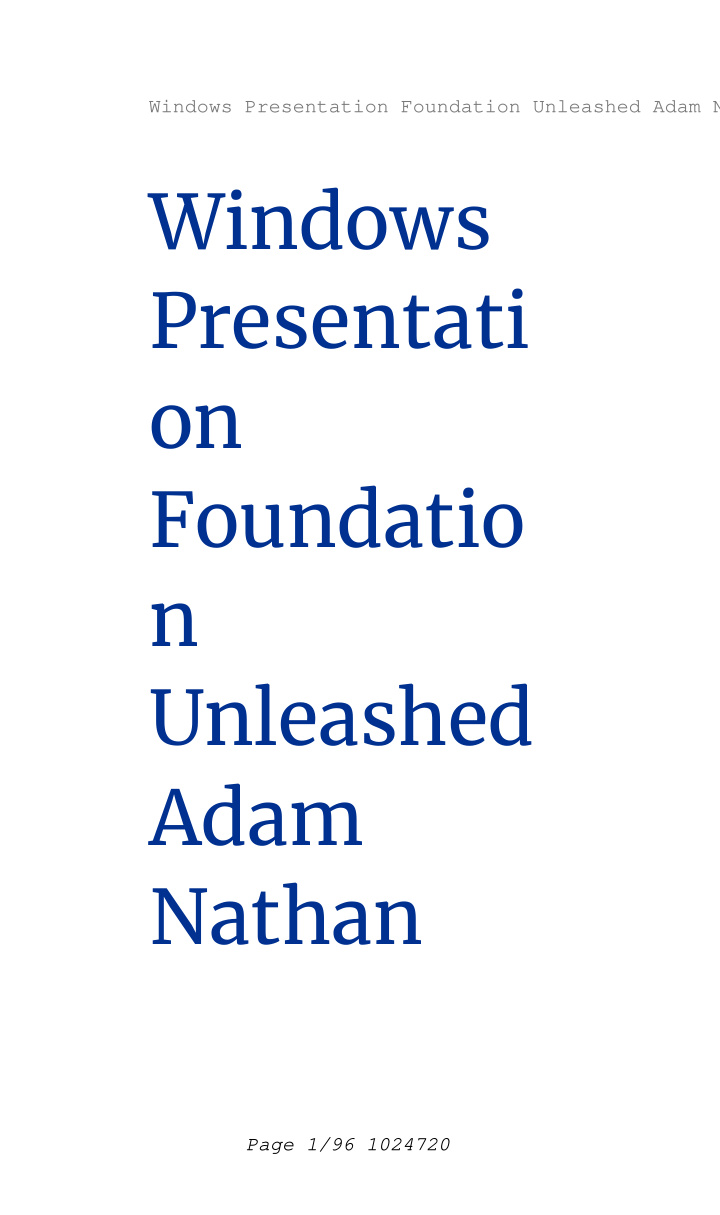 windows presentati on foundatio n unleashed adam nathan