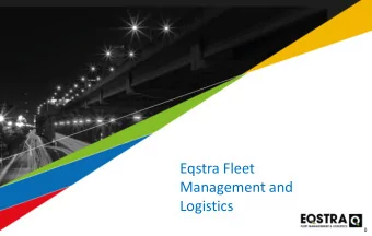 Eqstra Fleet  Management and  Logistics  0  Leading Asset Management Solutions Provider EFML