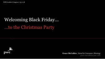 Welcoming Black Friday  to the Christmas Party Grace McCullen | Retail &amp; Consumer