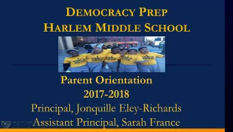 What makes it worth it?  Our children, our scholars, our future. D EMOCRACY P REP M ISSION S