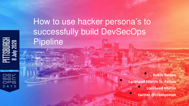 how to use hacker persona s to successfully build