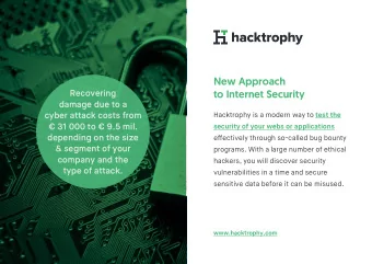 New Approach  Recovering  to Internet Security  damage due to a  cyber attack costs from Hacktrophy