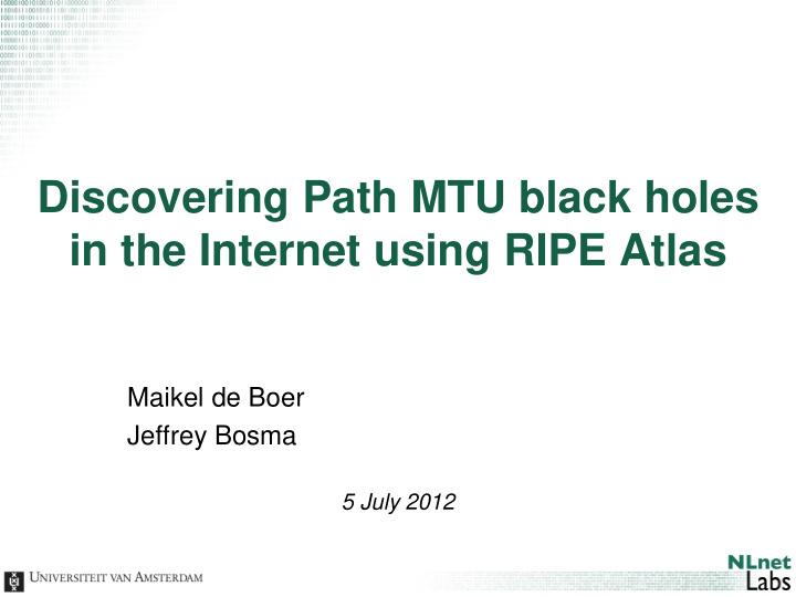 discovering path mtu black holes