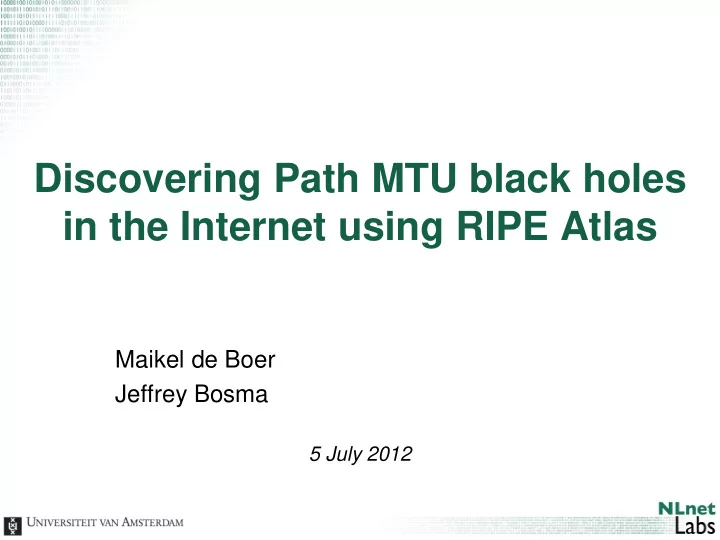 discovering path mtu black holes