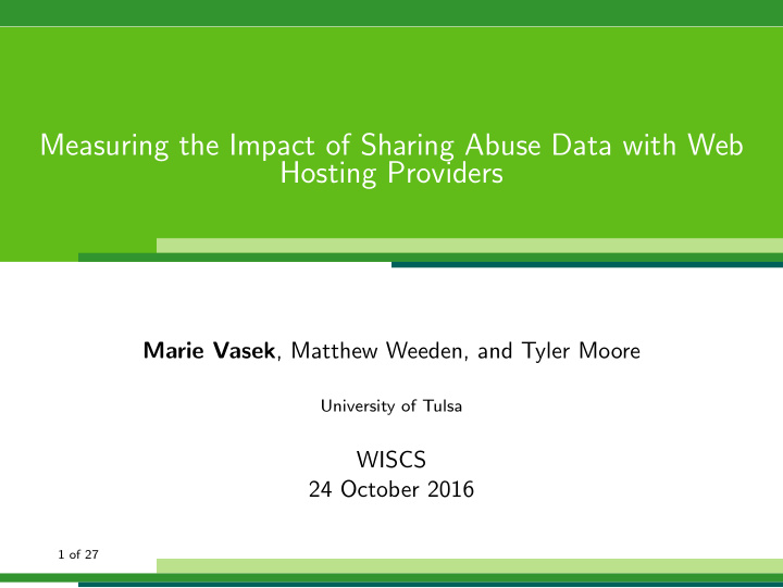 measuring the impact of sharing abuse data with web