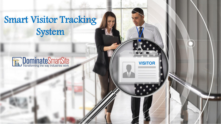 smart vis isitor tracking