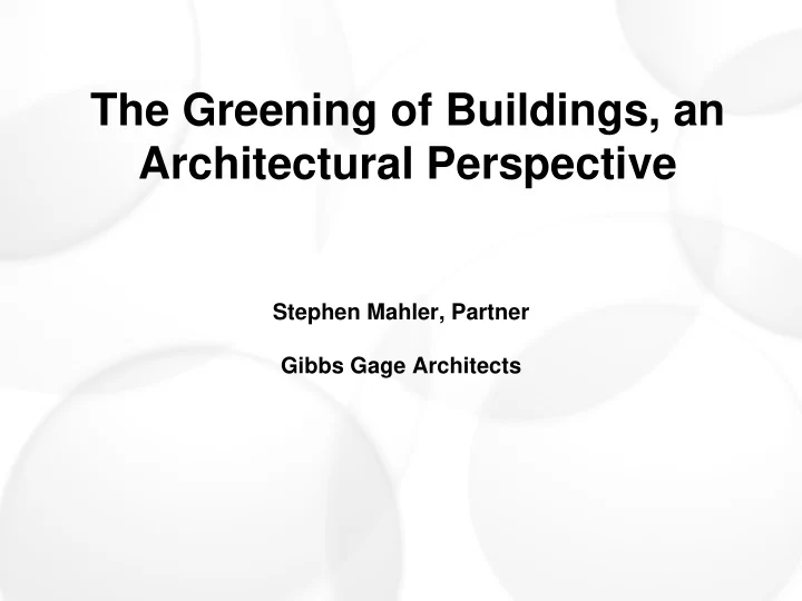 the greening of buildings an architectural perspective