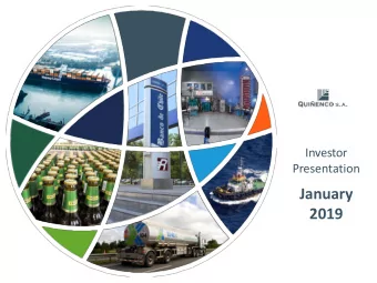 January  2019  QUIENCO AT A GLANCE  OWNERSHIP STRUCTURE  17%  Luksic  Minority Shareholders