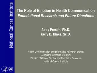 Overview: Emotion &amp; Health Communication  Research in Cancer Control  Media Effects Research