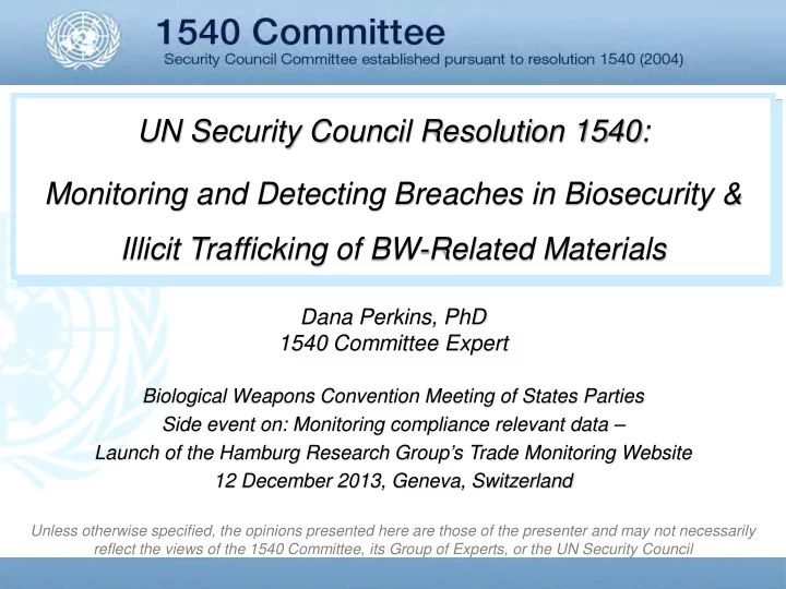 un security council resolution 1540 monitoring and