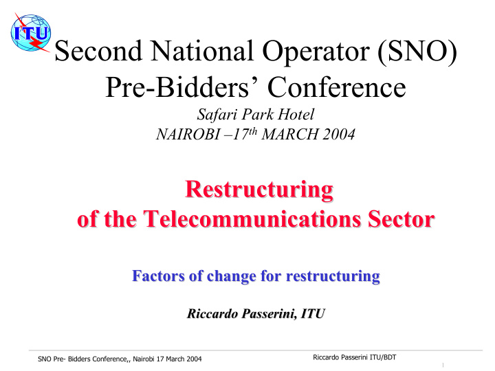 second national operator sno pre bidders conference