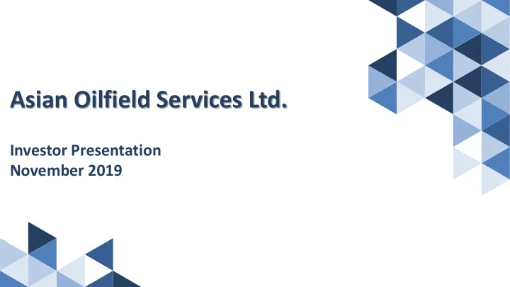 asian oilfield services ltd