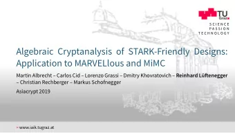 Algebraic Cryptanalysis of STARK-Friendly Designs:  Application to MARVELlous and MiMC Martin