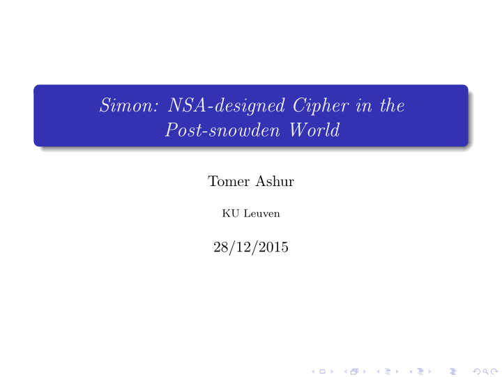 simon nsa designed cipher in the post snowden world