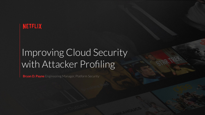 improving cloud security with attacker profiling