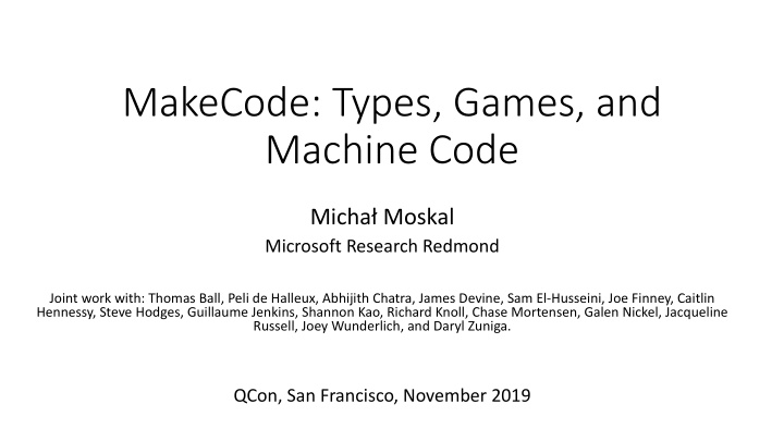 makecode types games and machine code