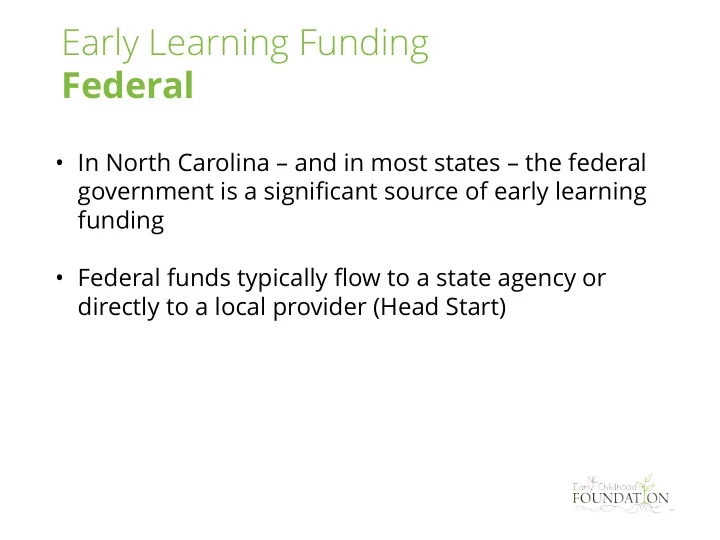 early learning funding federal