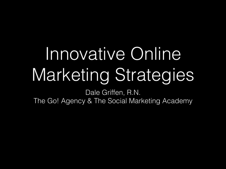 innovative online marketing strategies