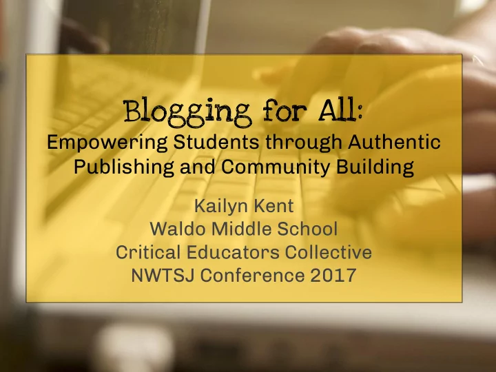 blogging for all