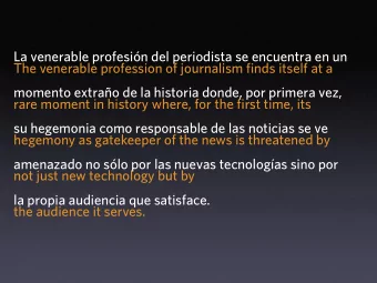 La venerable profesin del periodista se encuentra en un  The venerable profession of journalism