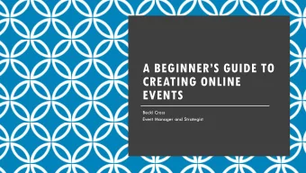 EVENTS  Becki Cross  Event Manager and Strategist 2020  THE YEAR OF ONLINE EVENTS  Now, more