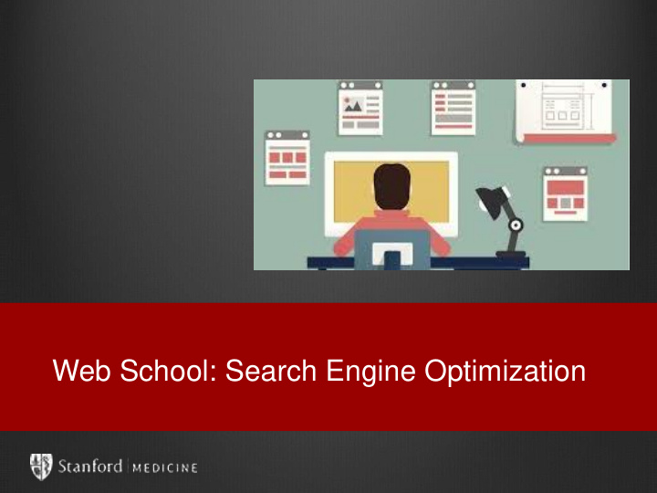 web school search engine optimization today s goals