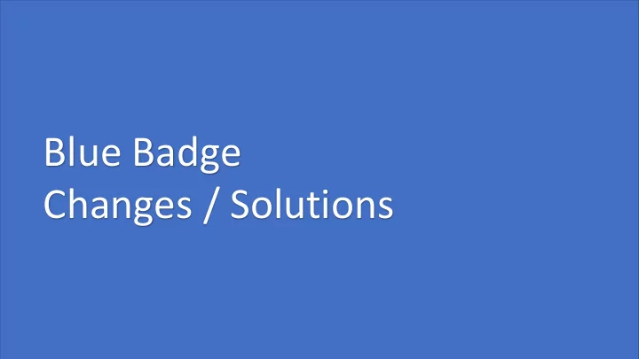 blue badge changes solutions andy sandford founder marcus