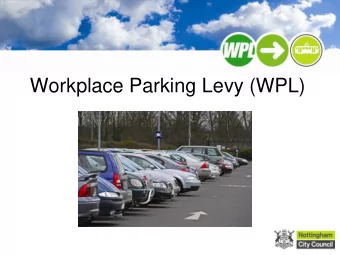 Click to edit Master title style  Workplace Parking Levy (WPL)  1  Click to edit Master title style